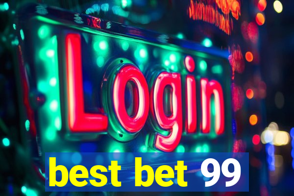 best bet 99