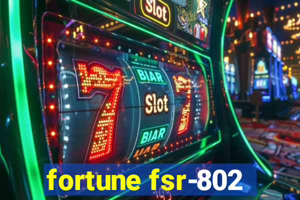 fortune fsr-802