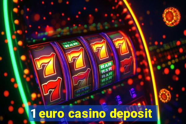 1 euro casino deposit