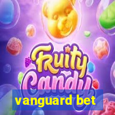 vanguard bet