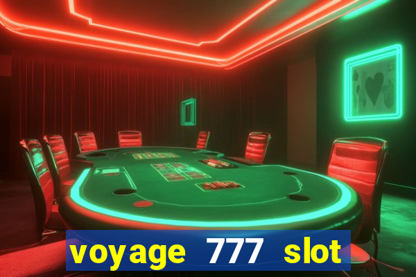 voyage 777 slot crash games