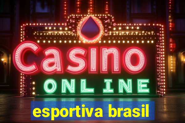 esportiva brasil