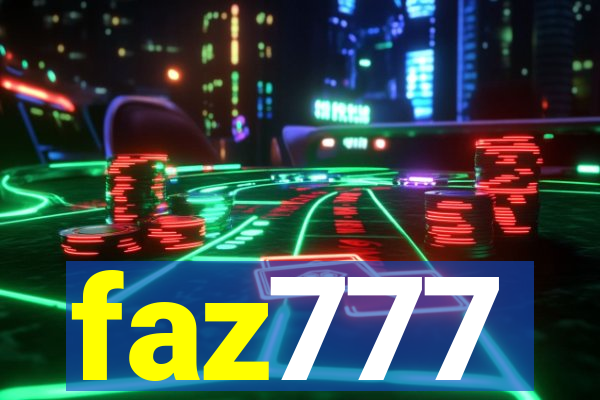 faz777