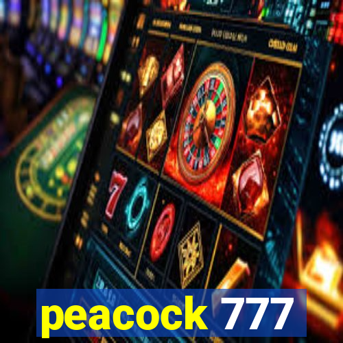 peacock 777