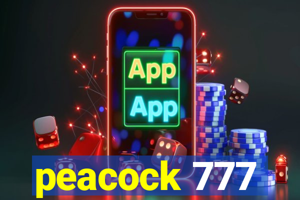 peacock 777