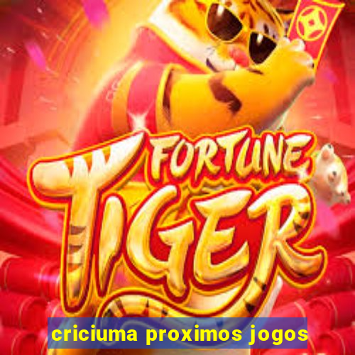 criciuma proximos jogos