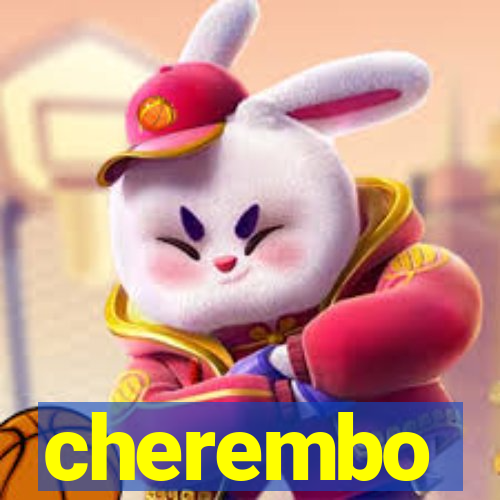 cherembo