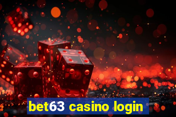 bet63 casino login