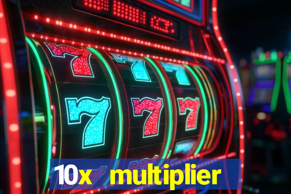 10x multiplier casino no deposit