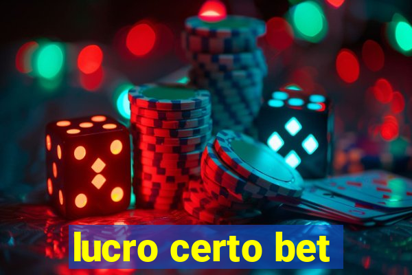 lucro certo bet