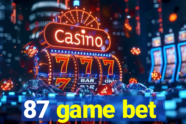 87 game bet