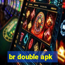 br double apk