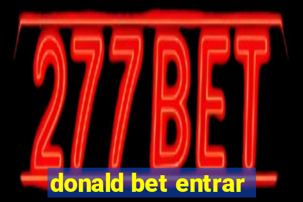 donald bet entrar