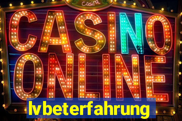 lvbeterfahrung