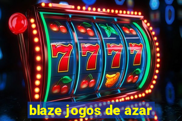 blaze jogos de azar