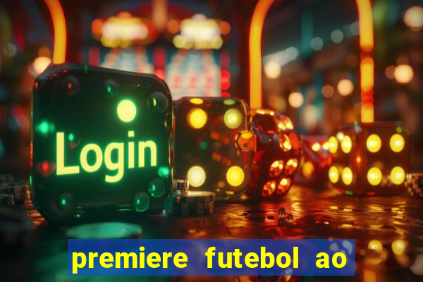 premiere futebol ao vivo hd