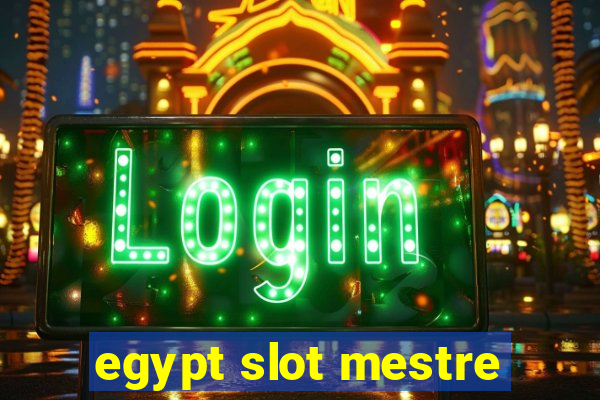 egypt slot mestre