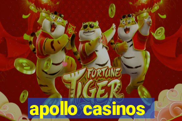 apollo casinos