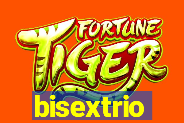 bisextrio