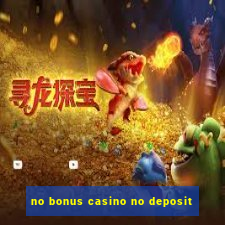 no bonus casino no deposit