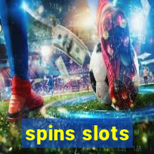 spins slots