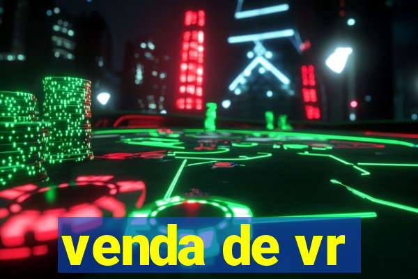 venda de vr