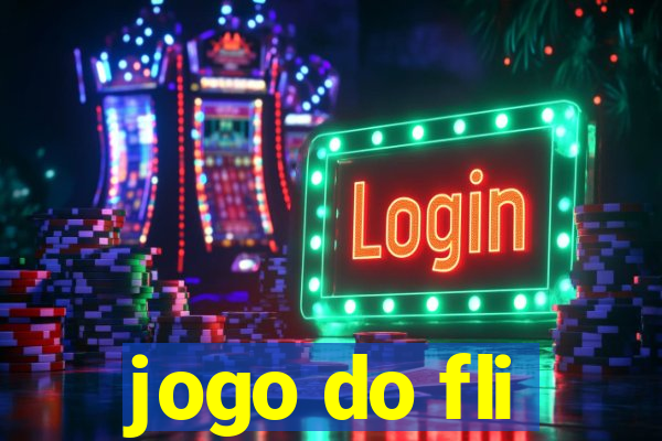 jogo do fli