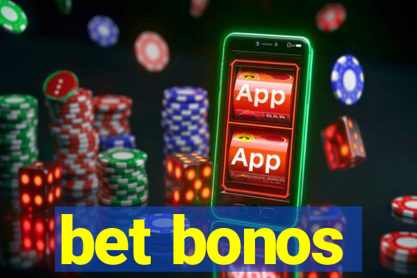 bet bonos