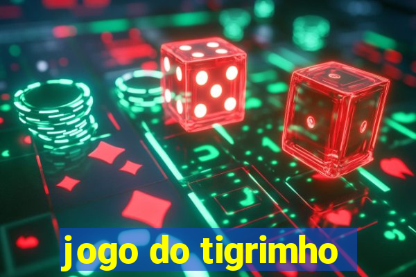 jogo do tigrimho