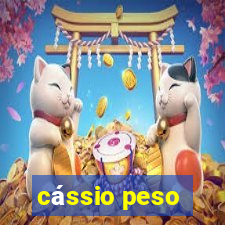 cássio peso