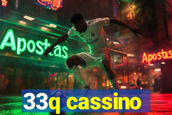 33q cassino