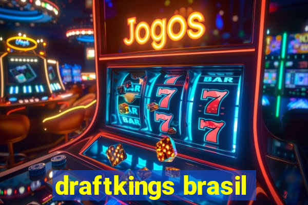 draftkings brasil