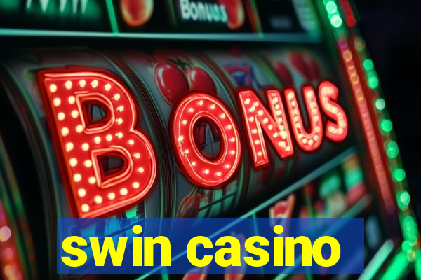 swin casino