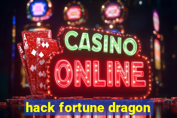 hack fortune dragon