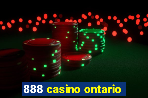 888 casino ontario