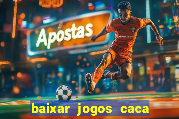 baixar jogos caca niquel gratis