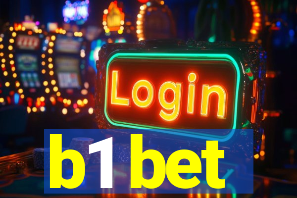 b1 bet