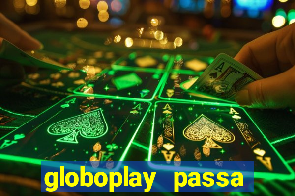 globoplay passa jogo ao vivo