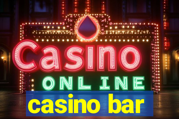 casino bar