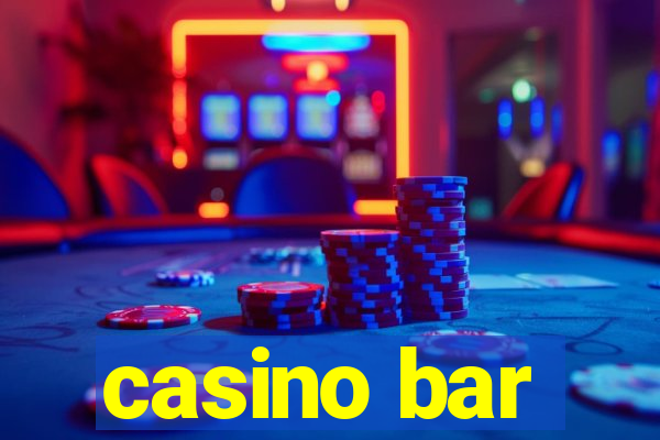 casino bar