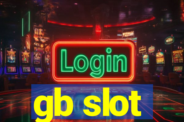 gb slot