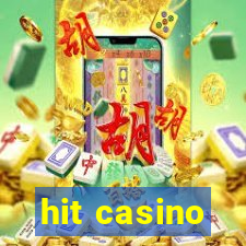 hit casino