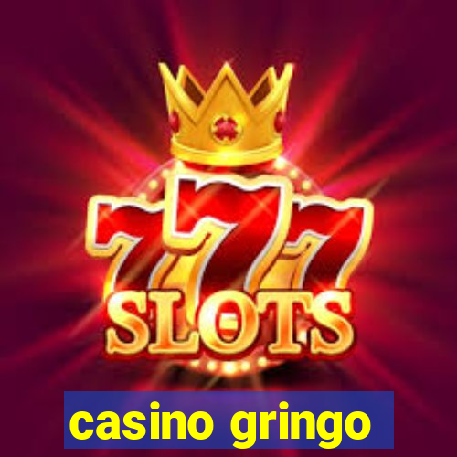 casino gringo