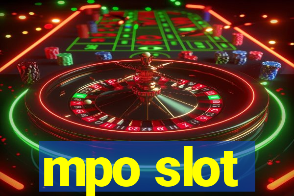 mpo slot