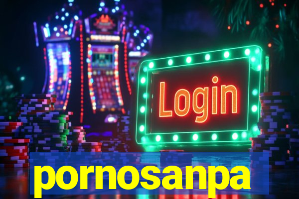 pornosanpa