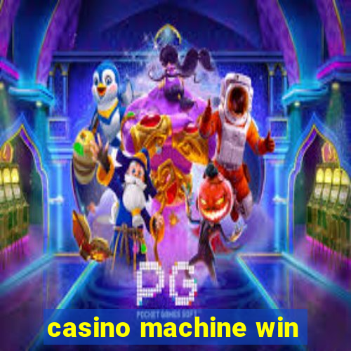 casino machine win