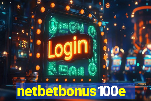 netbetbonus100e