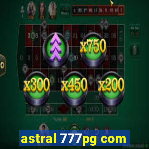 astral 777pg com