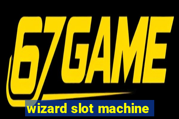 wizard slot machine