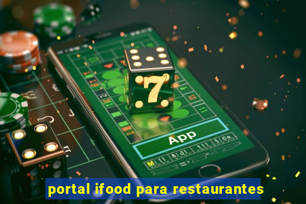 portal ifood para restaurantes